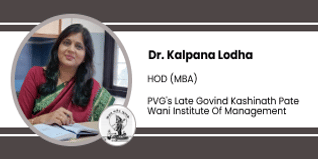 PVG's Late Govind Kashinath Pate Wani Institute Of Management, HOD MBA: Dr. Kalpana Lodha Interview
